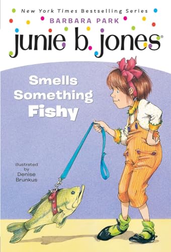 Junie B. Jones #12: Junie B. Jones Smells Something Fishy Junie B. Jones #12: Junie B. Jones Smells Something Fishy
