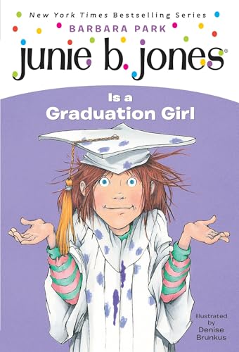 Junie B. Jones #17: Junie B. Jones Is a Graduation Girl