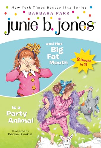 Junie B. Jones 2-in-1 Bindup: And Her Big Fat Mouth/Is A Party Animal von Random House Books for Young Readers
