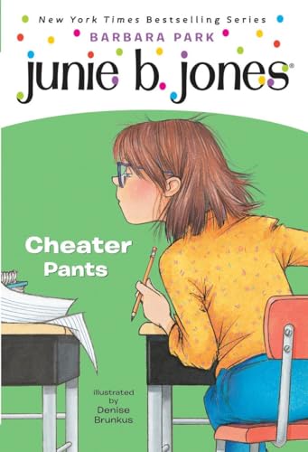 Junie B. Jones #21: Cheater Pants von Random House Books for Young Readers