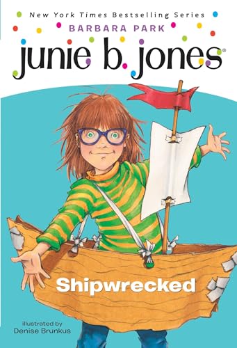 Junie B. Jones #23: Shipwrecked von Random House Books for Young Readers