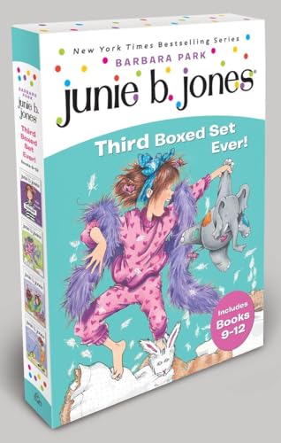 Junie B. Jones Third Boxed Set Ever!: Books 9-12 Junie B. Jones Third Boxed Set Ever!: Books 9-12