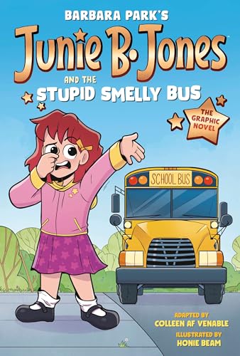 Junie B. Jones and the Stupid Smelly Bus 1 von Random House Books for Young Readers