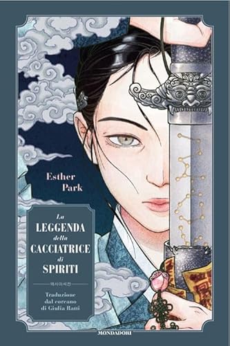 La leggenda della cacciatrice di spiriti (Fantastica) von Mondadori