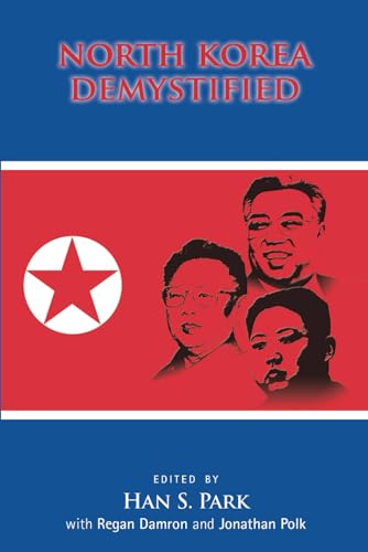 North Korea Demystified von Cambria Press