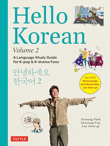 Hello Korean: The Language Study Guide for K-Pop & K-Drama Fans (2) von Tuttle Publishing