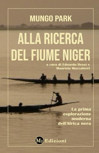 Alla ricerca del fiume Niger