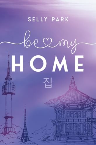 be my Home (be my - Reihe)
