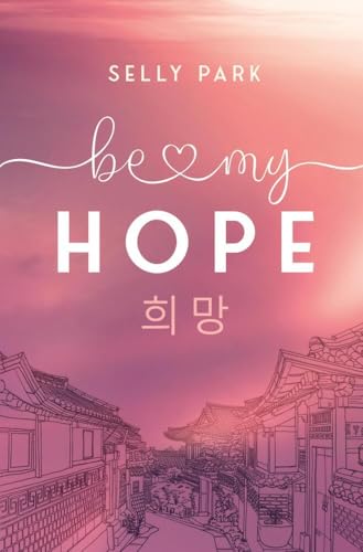 be my Hope (be my - Reihe) von tolino media