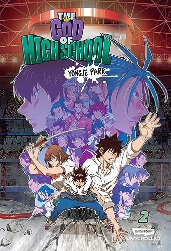 The God of High School Volume Two: A WEBTOON Unscrolled Graphic Novel von WEBTOON Unscrolled