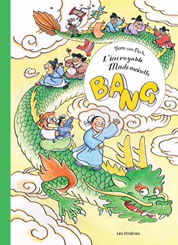 L'incroyable mademoiselle Bang ! von DUPUIS