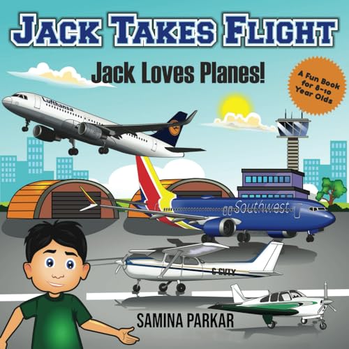 Jack Takes Flight: Jack Loves Planes! Jack Takes Flight: Jack Loves Planes! von Independent