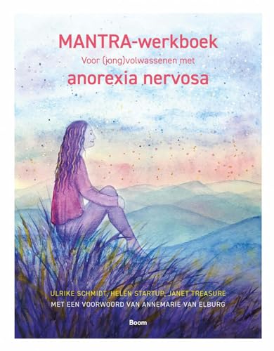 Mantra-werkboek: Voor (jong) volwassenen met anorexia nervosa von Boom