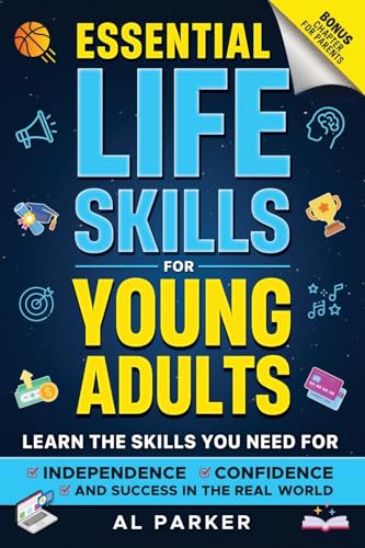 Essential Life Skills for Young Adults von Parker Int. Consulting LLC