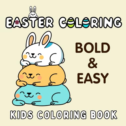 Bold and Easy Easter Coloring Book: 30 Fun Designs for Toddlers & Kids: Cute Bunnies and Springtime Magic – A Delightful and Relaxing Activity for ... (Hand Drawn Bold and Easy Coloring Books) von Independently published