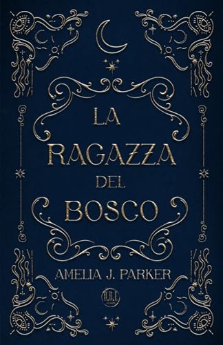 La ragazza del bosco von O.D.E. Edizioni