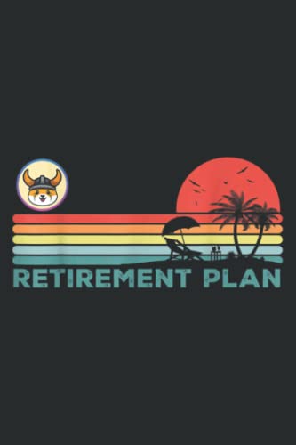 My Retirement Plan Floki Inu Coin Cryptocurrency Token Men: Lined Journal Notebook, Memo Diary Subject Notebooks Planner, for Travelers, Students, Office - 6" x 9", 110 Pages von Independently published