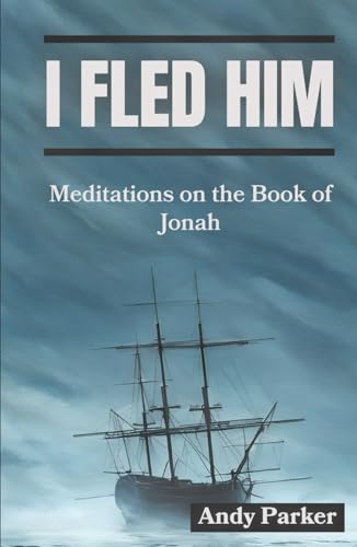 I Fled Him: Meditations on the Book of Jonah von Soul Reno Media