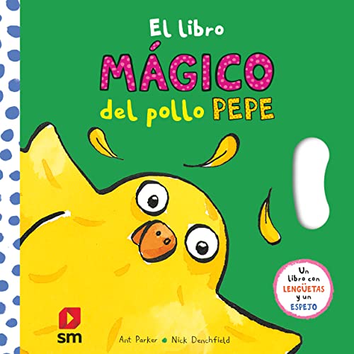 El libro mágico del pollo Pepe (El pollo Pepe y sus amigos) von EDICIONES SM