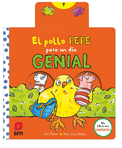 El pollo Pepe pasa un día genial (El pollo Pepe y sus amigos) von CESMA