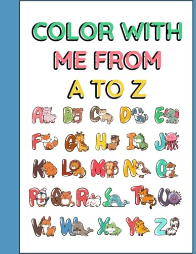 Color with Me From A to Z von Independently published