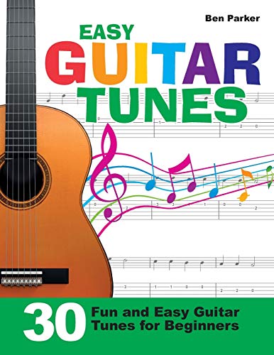 Easy Guitar Tunes: 30 Fun and Easy Guitar Tunes for Beginners von Kyle Craig Publishing