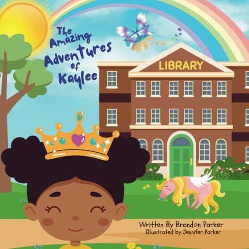 The Amazing Adventures of Kaylee von Independently published