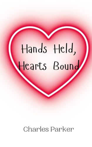 Hands Held, Hearts Bound von Creative Arts Management OÜ
