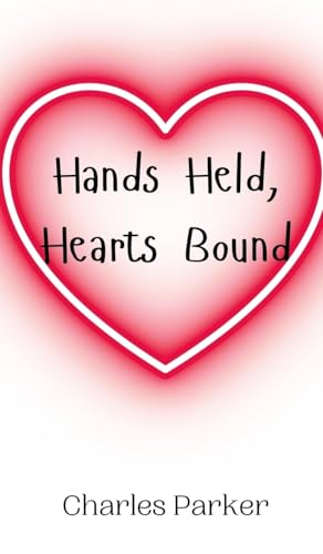 Hands Held, Hearts Bound von Creative Arts Management OÜ