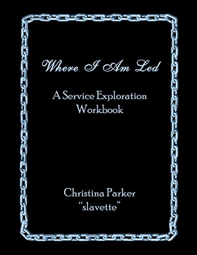 Where I Am Led: A Service Exploration Workbook von Alfred Press