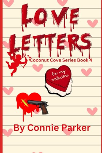 Love Letters (Coconut Cove Series, Band 4) von Independently published