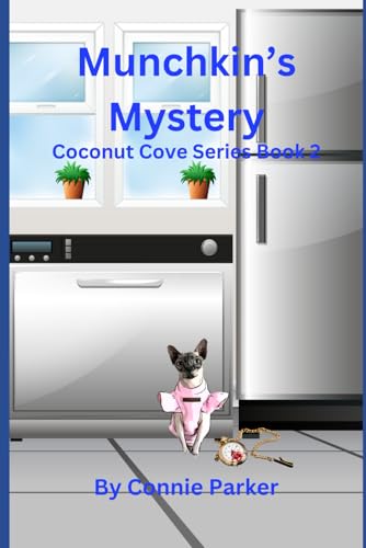 Munchkin's Mystery (Coconut Cove Series, Band 2) von Independently published