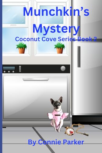 Munchkin's Mystery (Coconut Cove Series, Band 2) von Independently published