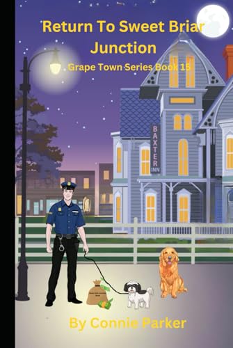 Return To Street Briar Junction (Grape Town Series, Band 15) von Independently published