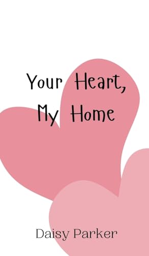 Your Heart, My Home von Creative Arts Management OÜ