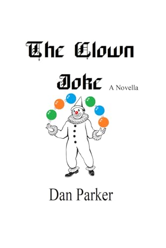 The Clown Joke: A Novella von Cobalt Winter Publishing House