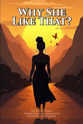 Why She Like That? von Independently published