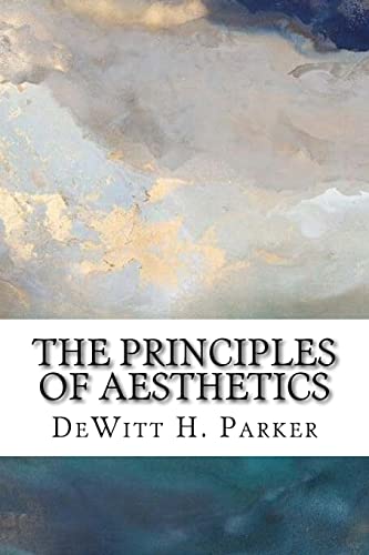 The Principles of Aesthetics von Createspace Independent Publishing Platform