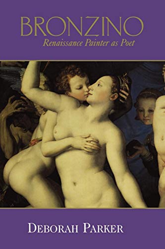 Bronzino: Renaissance Painter as Poet von Cambridge University Press