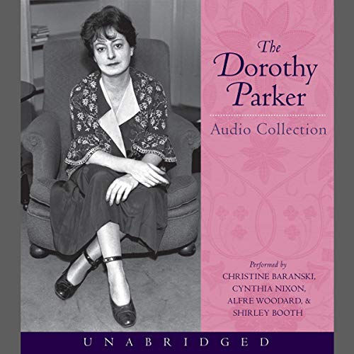 The Dorothy Parker Audio Collection