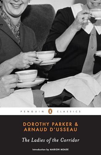 The Ladies of the Corridor (Penguin Classics) von Penguin Classics