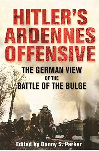 Hitler's Ardennes Offensive