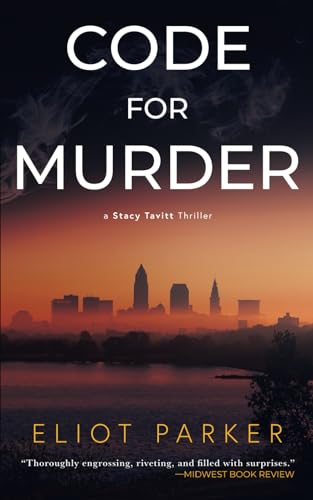 Code For Murder: A Stacy Tavitt Thriller von Rough Edges Press