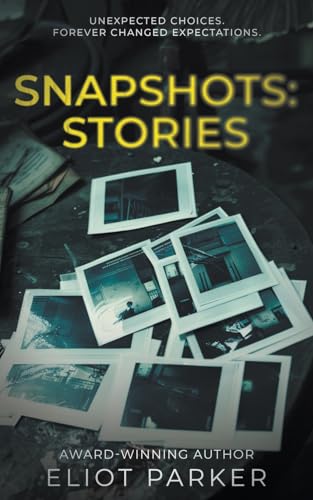 Snapshots: Stories von Rough Edges Press