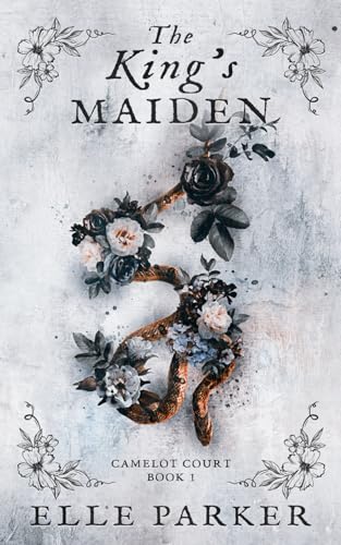 The King's Maiden (Camelot Court, Band 1) von Why Choose Parker Books