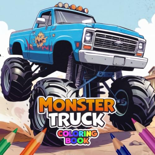 Monster Truck Coloring Book: Action-Packed Coloring Pages Filled with Awesome Monster Trucks for Creative and Energetic Kids Ages 4-10 von Independently published
