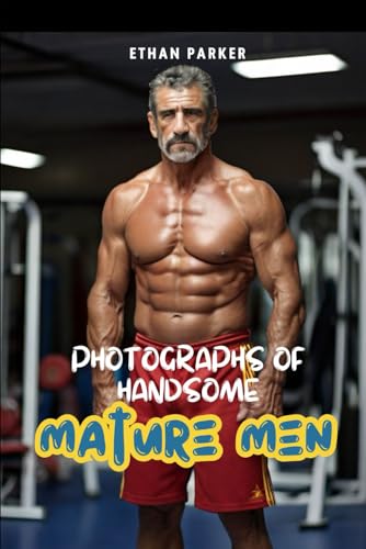 Photographs of handsome mature men