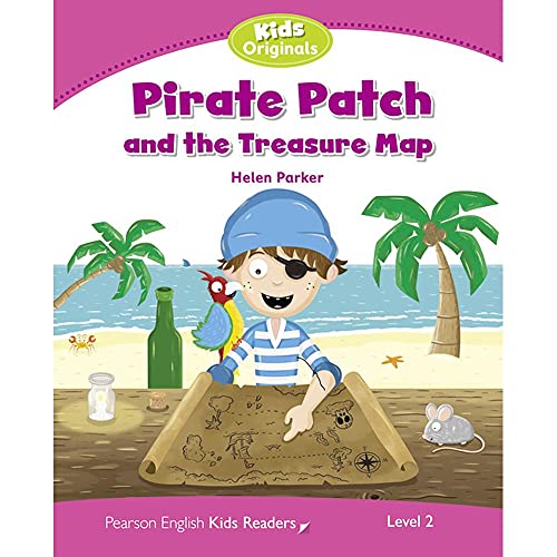 LEVEL 2: PIRATE PATCH (Pearson English Kids Readers) von Pearson Education