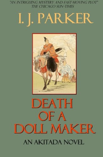 Death of a Doll Maker: An Akitada Novel (Akitada Mysteries, Band 11)
