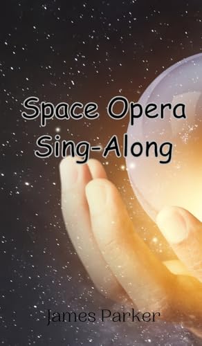Space Opera Sing-Along von Creative Arts Management OÜ